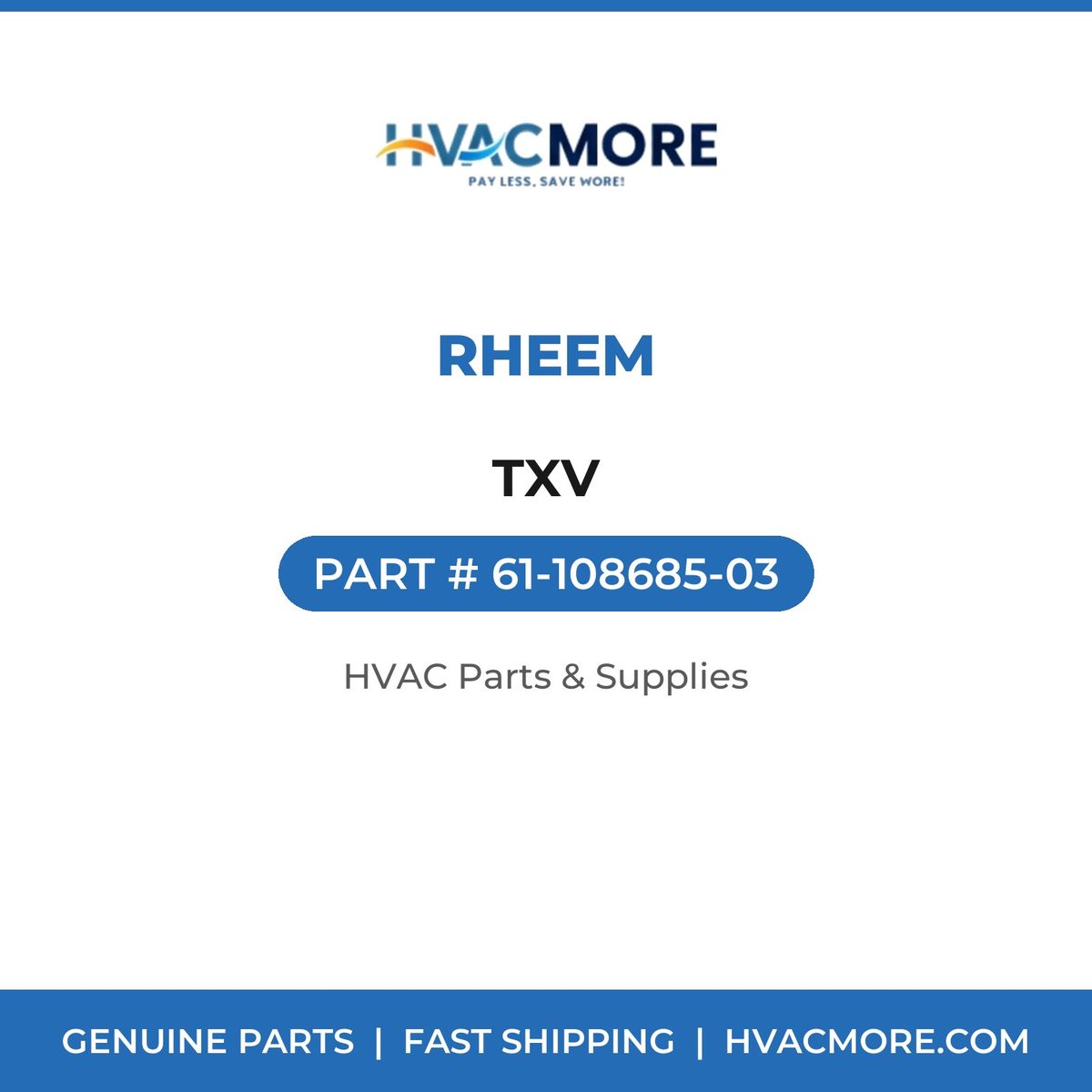 Rheem TXV 61-108685-03