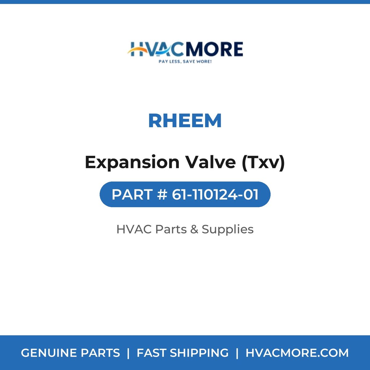 Rheem Expansion Valve (Txv) 61-110124-01