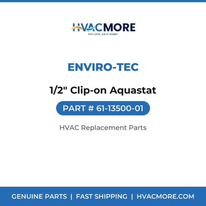 ENVIRO-TEC 1/2" Clip-on Aquastat 61-13500-01