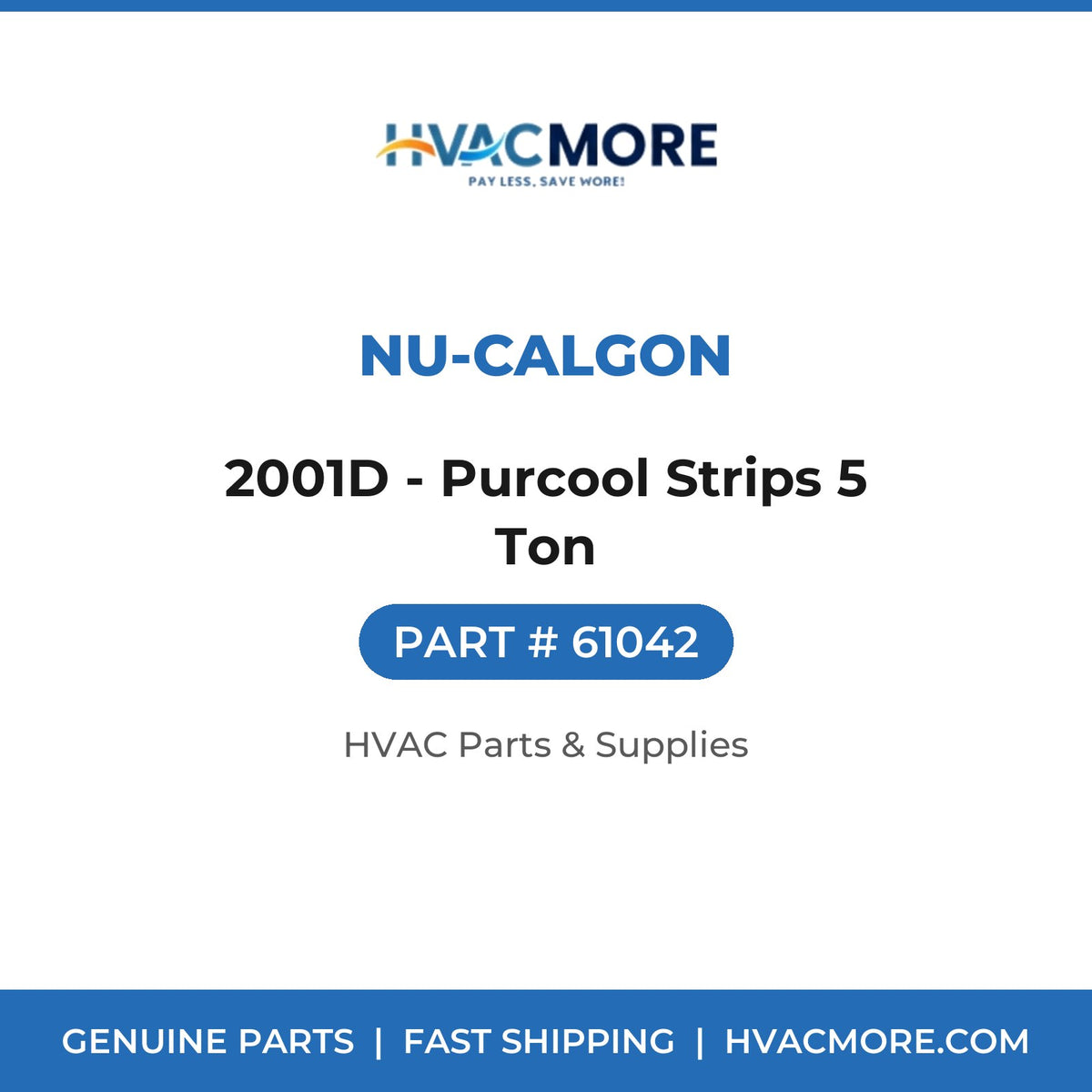 Nu-Calgon 2001D - Purcool Strips 5 Ton 61042