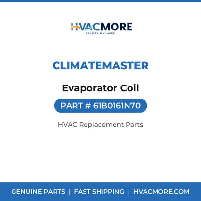 ClimateMaster Evaporator Coil 61B0161N70