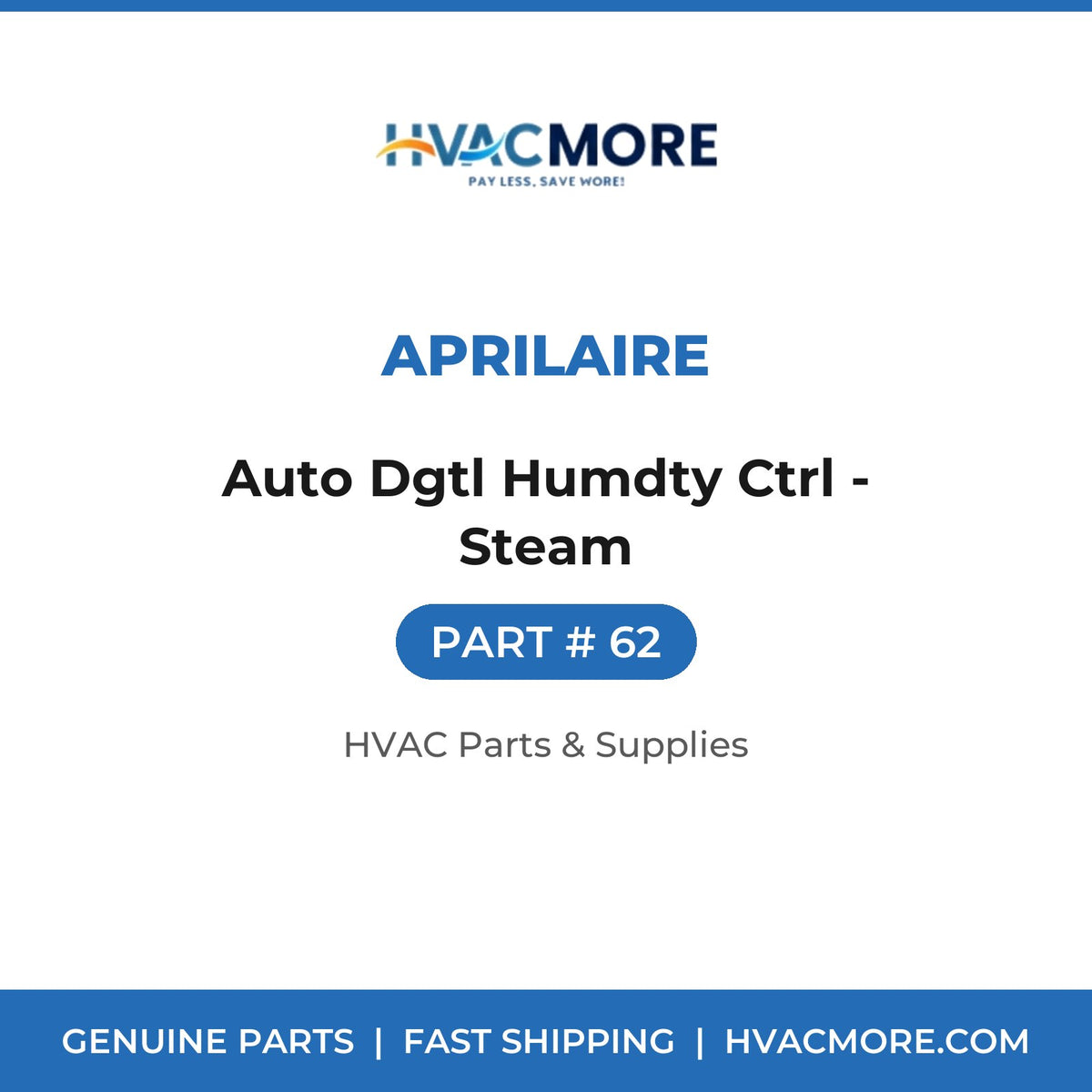 Aprilaire Auto Dgtl Humdty Ctrl - Steam 62