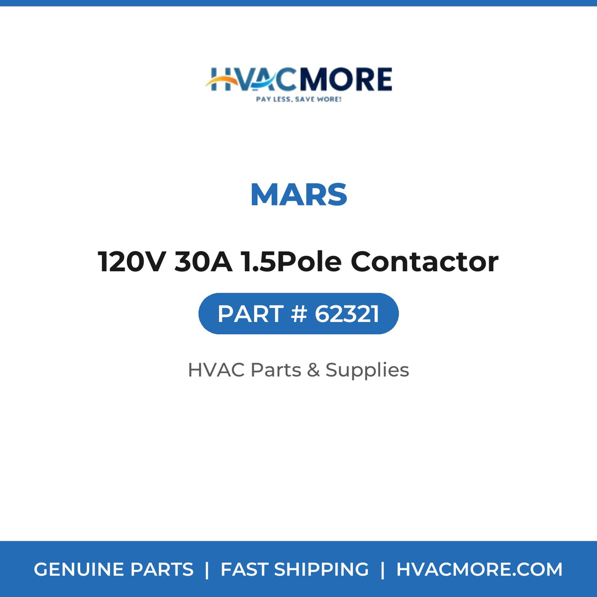 MARS 120V 30A 1.5Pole Contactor 62321