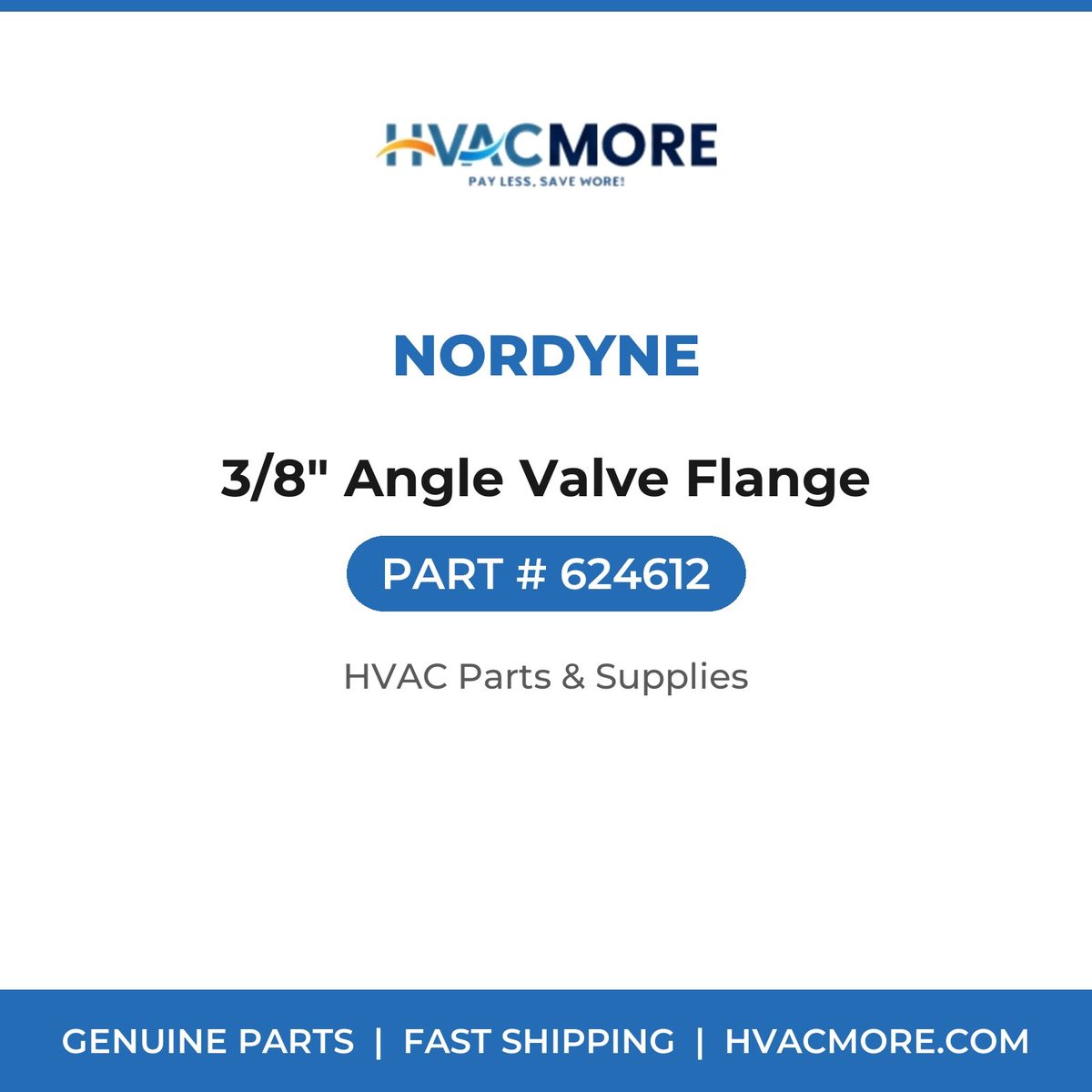 Nordyne 3/8" Angle Valve Flange 624612