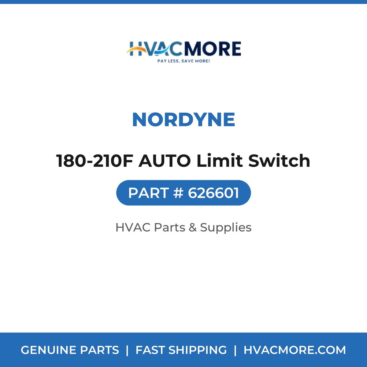 Nordyne 180-210F AUTO Limit Switch 626601