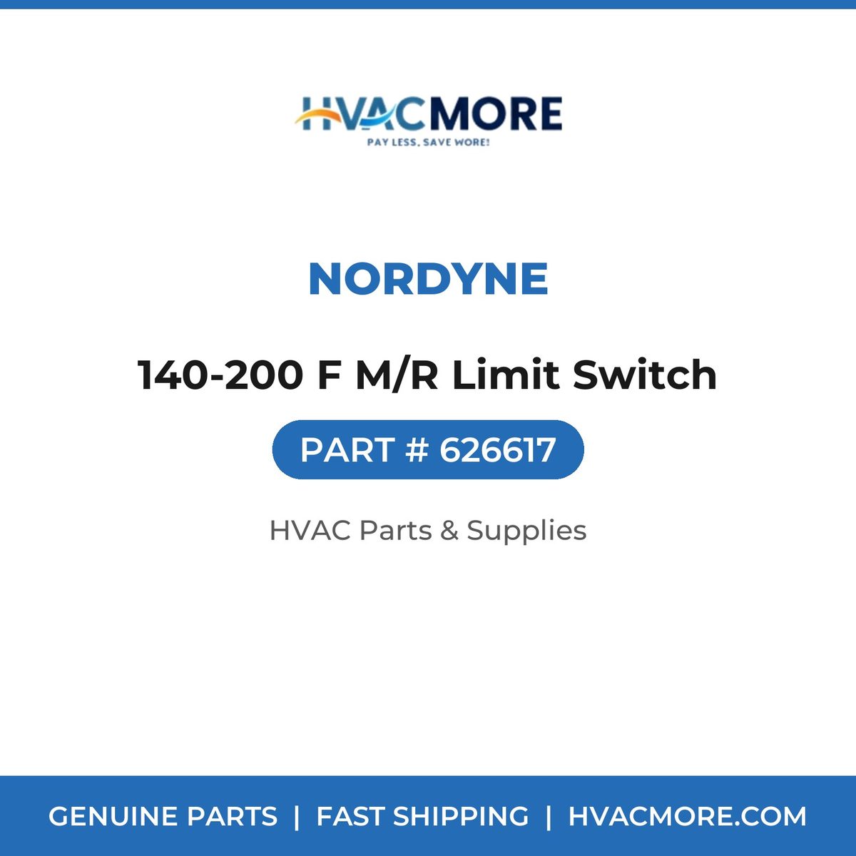 Nordyne 140-200 F M/R Limit Switch 626617