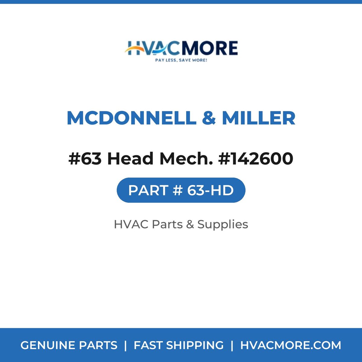 McDonnell & Miller #63 Head Mech. #142600 63-HD