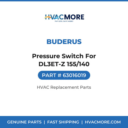 Buderus Pressure Switch For DL3ET-Z 155/140 63016019