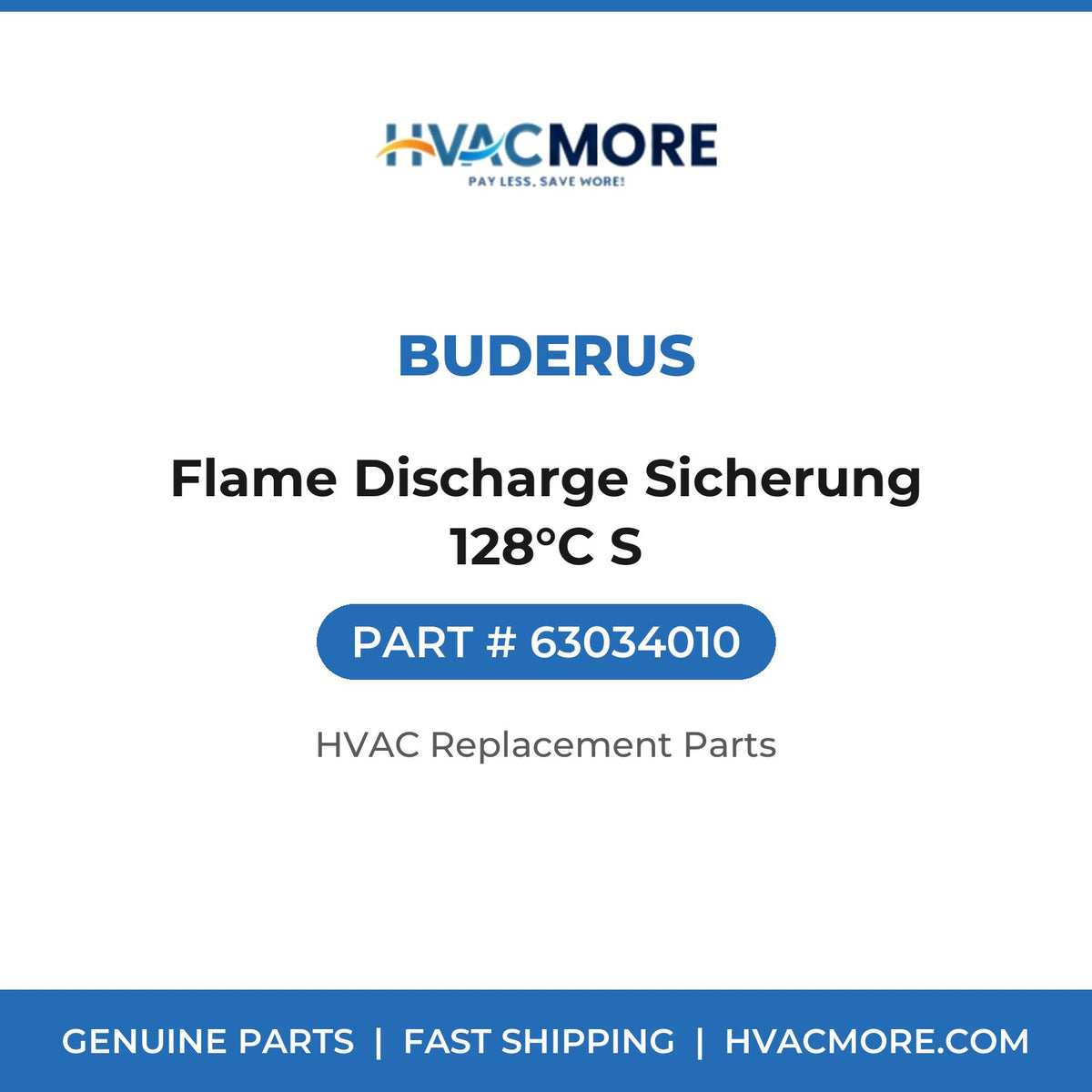 Buderus Flame Discharge Sicherung 128°C S 63034010