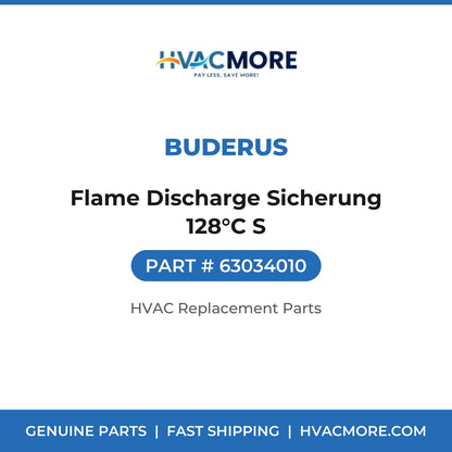 Buderus Flame Discharge Sicherung 128°C S 63034010