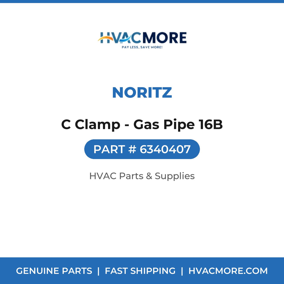 Noritz C Clamp - Gas Pipe 16B 6340407