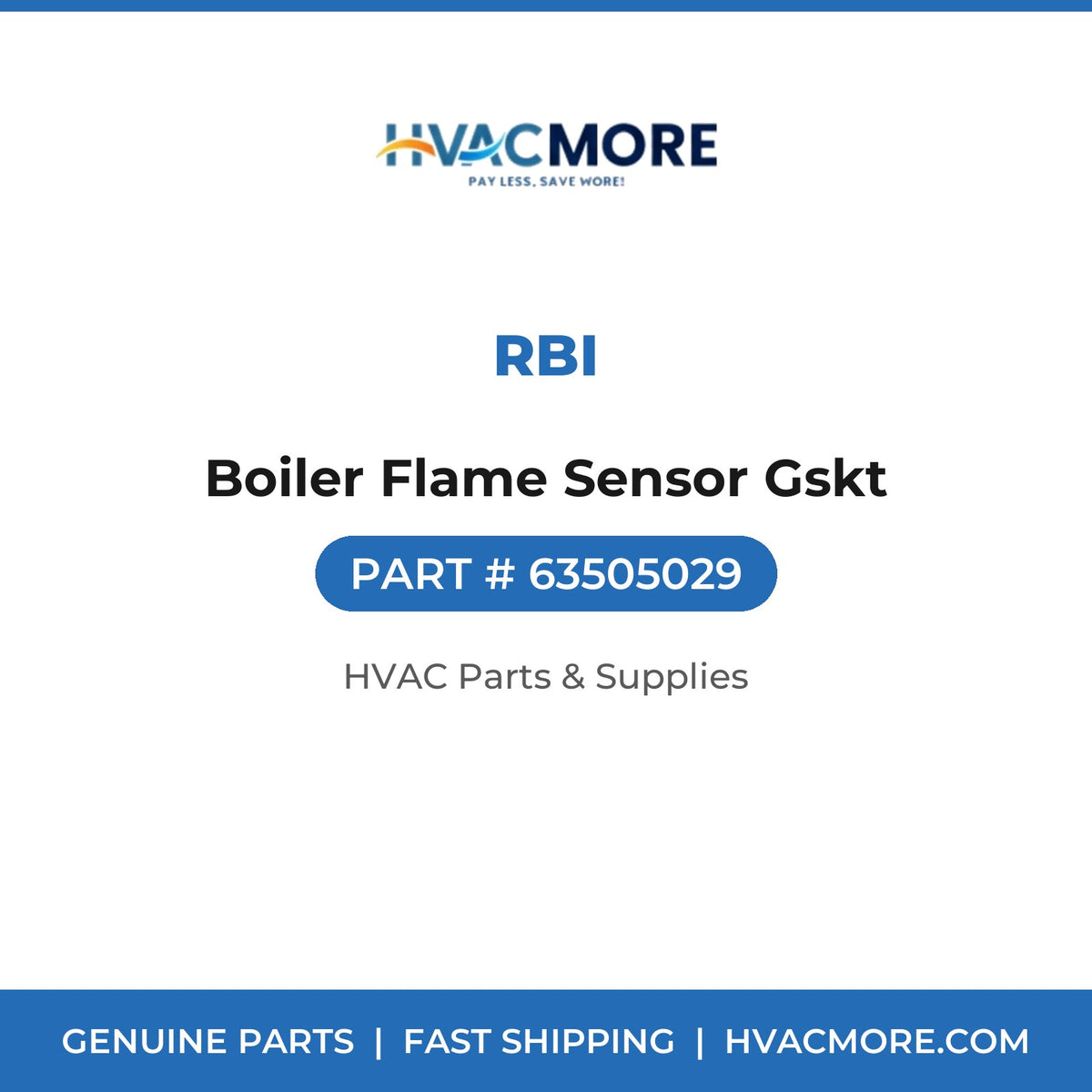 RBI Boiler Flame Sensor Gskt 63505029