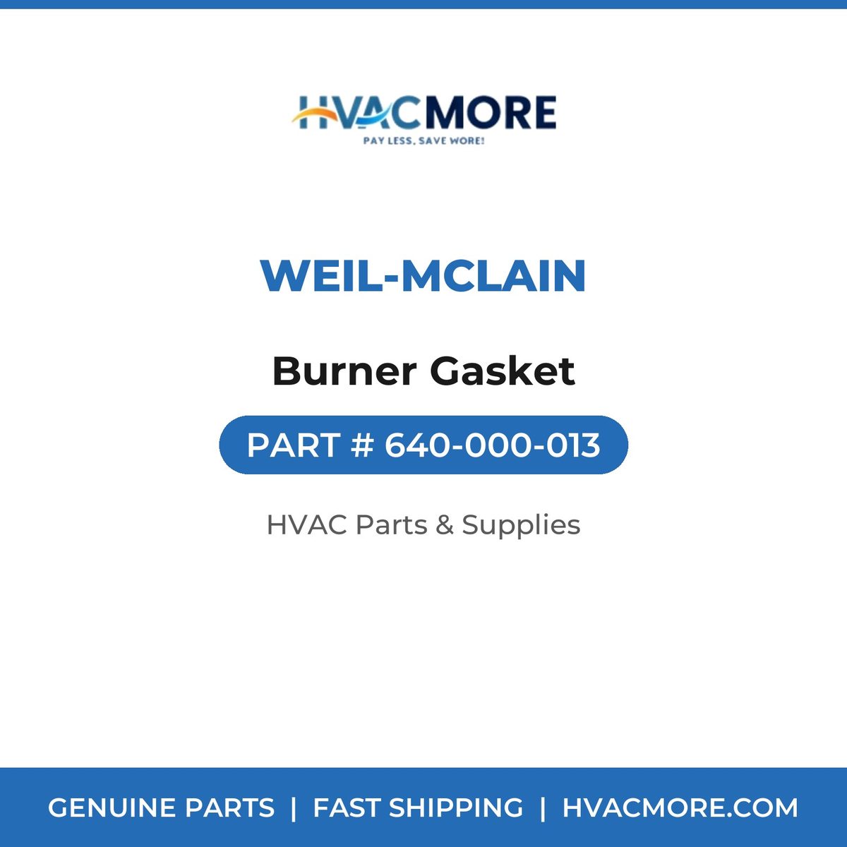 Weil-McLain Burner Gasket 640-000-013