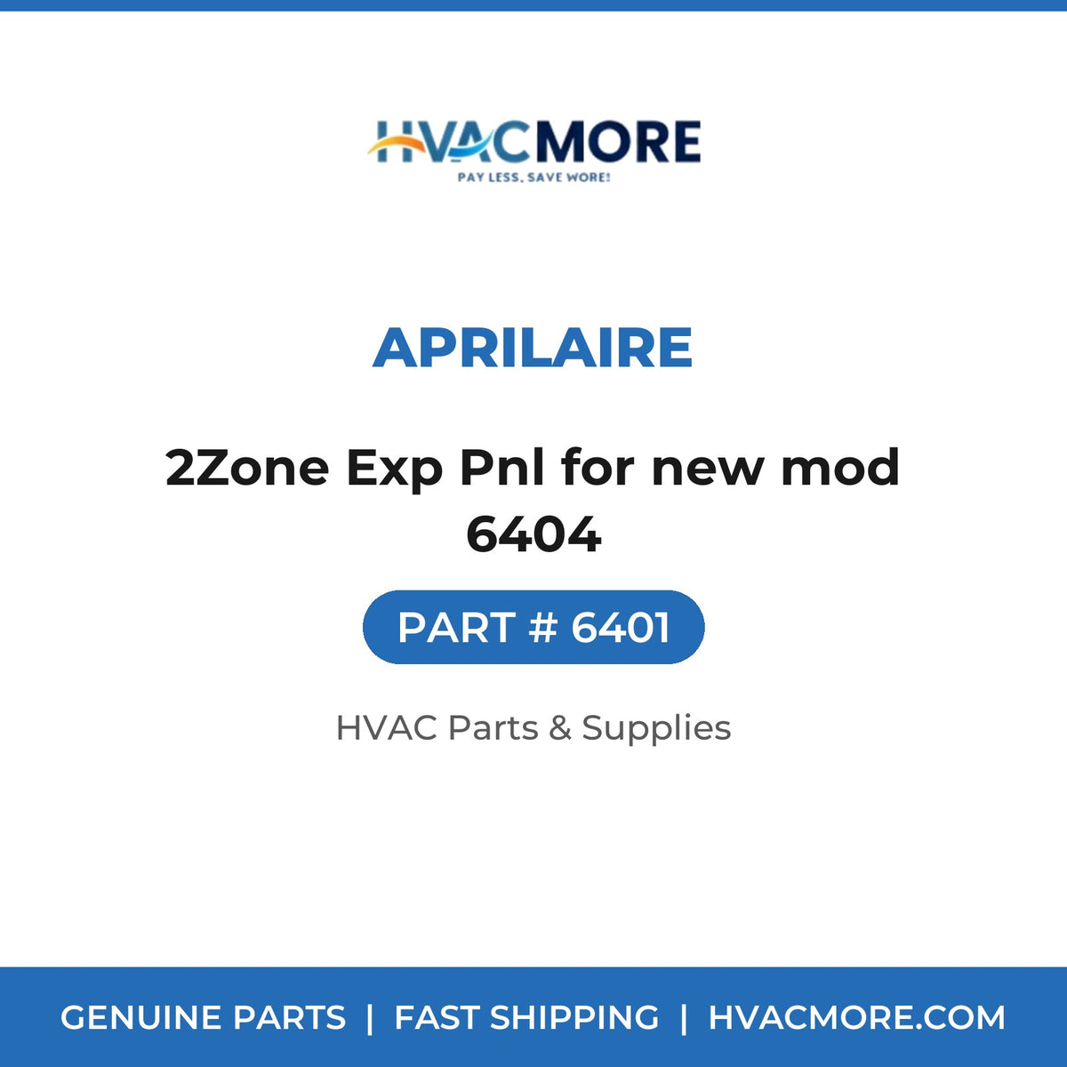 Aprilaire 2Zone Exp Pnl for new mod 6404 6401