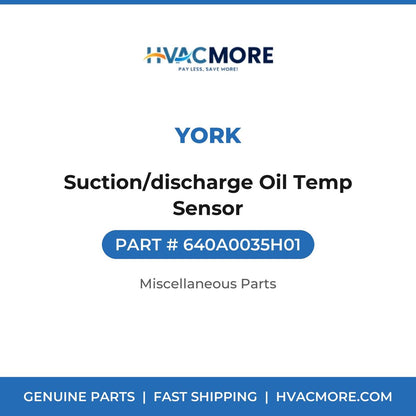 York Suction/discharge Oil Temp Sensor 640A0035H01