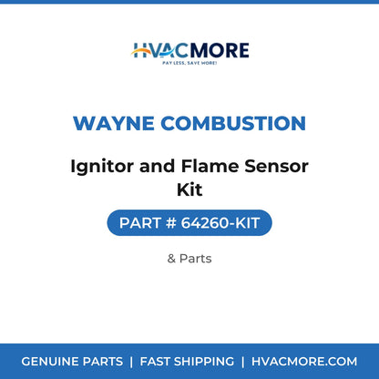 Wayne Combustion Ignitor and Flame Sensor Kit 64260-KIT