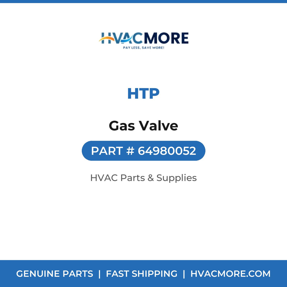 HTP Gas Valve 64980052