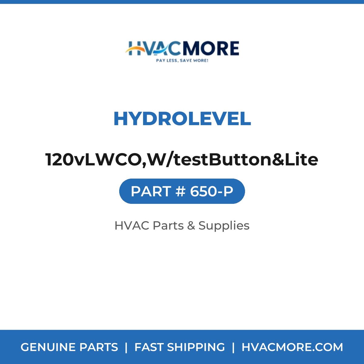 Hydrolevel 120vLWCO,W/testButton&Lite 650-P