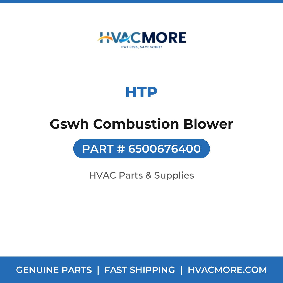 HTP Gswh Combustion Blower 6500676400