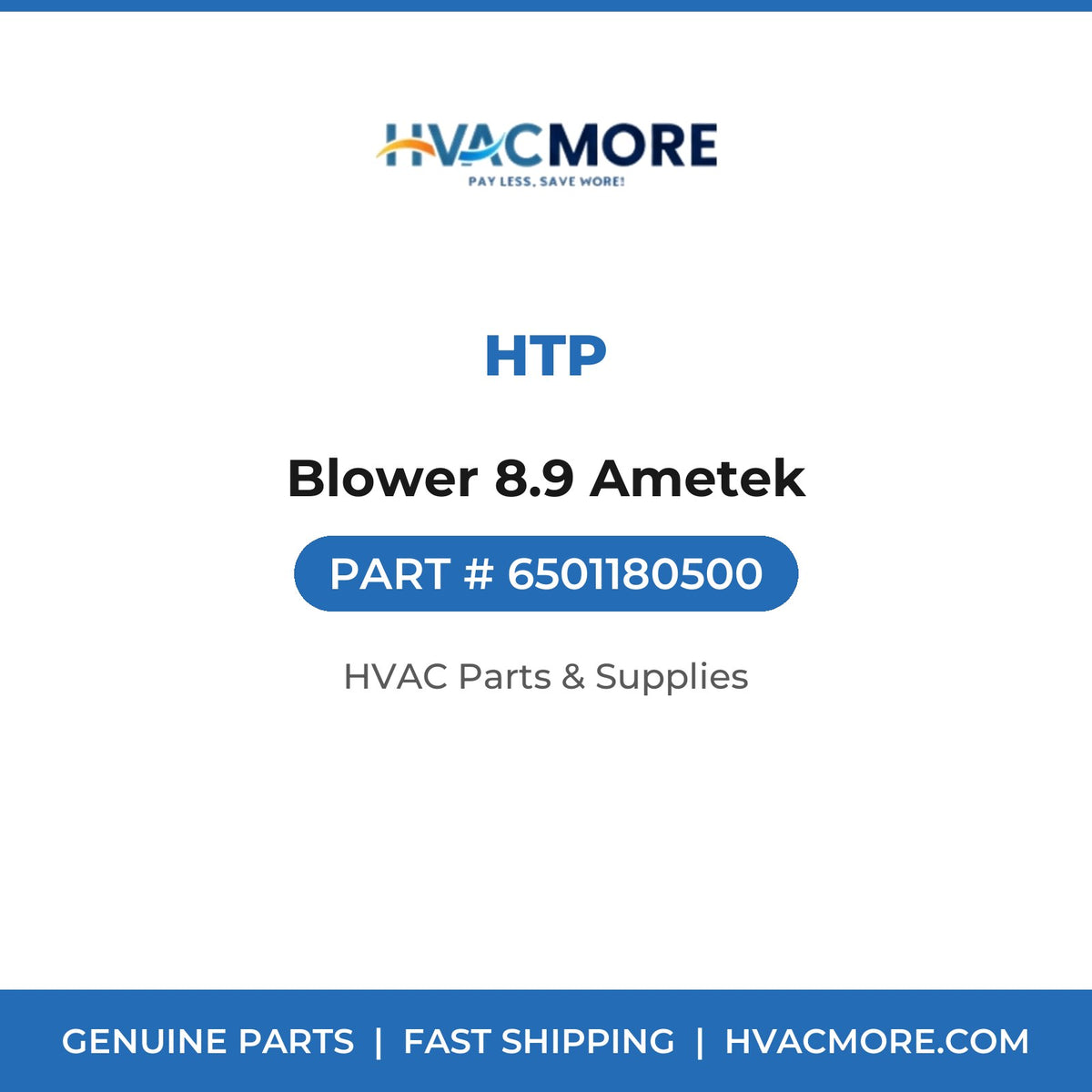 HTP Blower 8.9 Ametek 6501180500