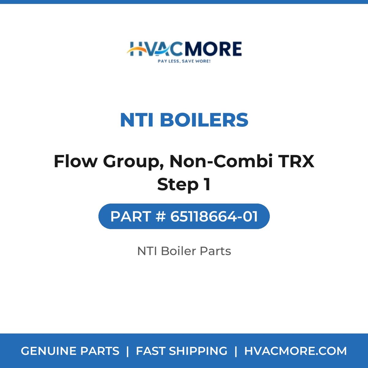 NTI Boilers Flow Group, Non-Combi TRX Step 1 65118664-01