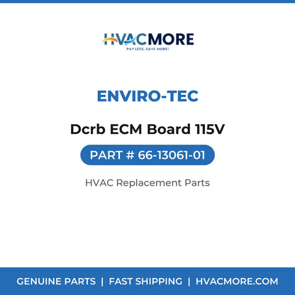 ENVIRO-TEC Dcrb ECM Board 115V 66-13061-01