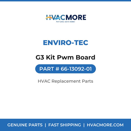 ENVIRO-TEC G3 Kit Pwm Board 66-13092-01