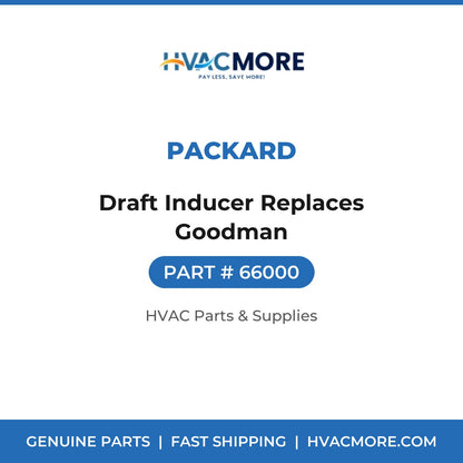 Packard Draft Inducer Replaces Goodman 66000