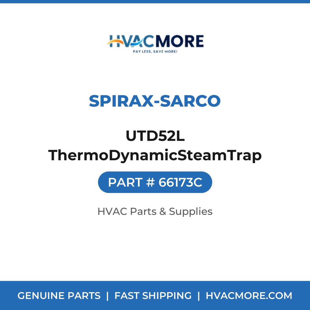 Spirax-Sarco UTD52L ThermoDynamicSteamTrap 66173C