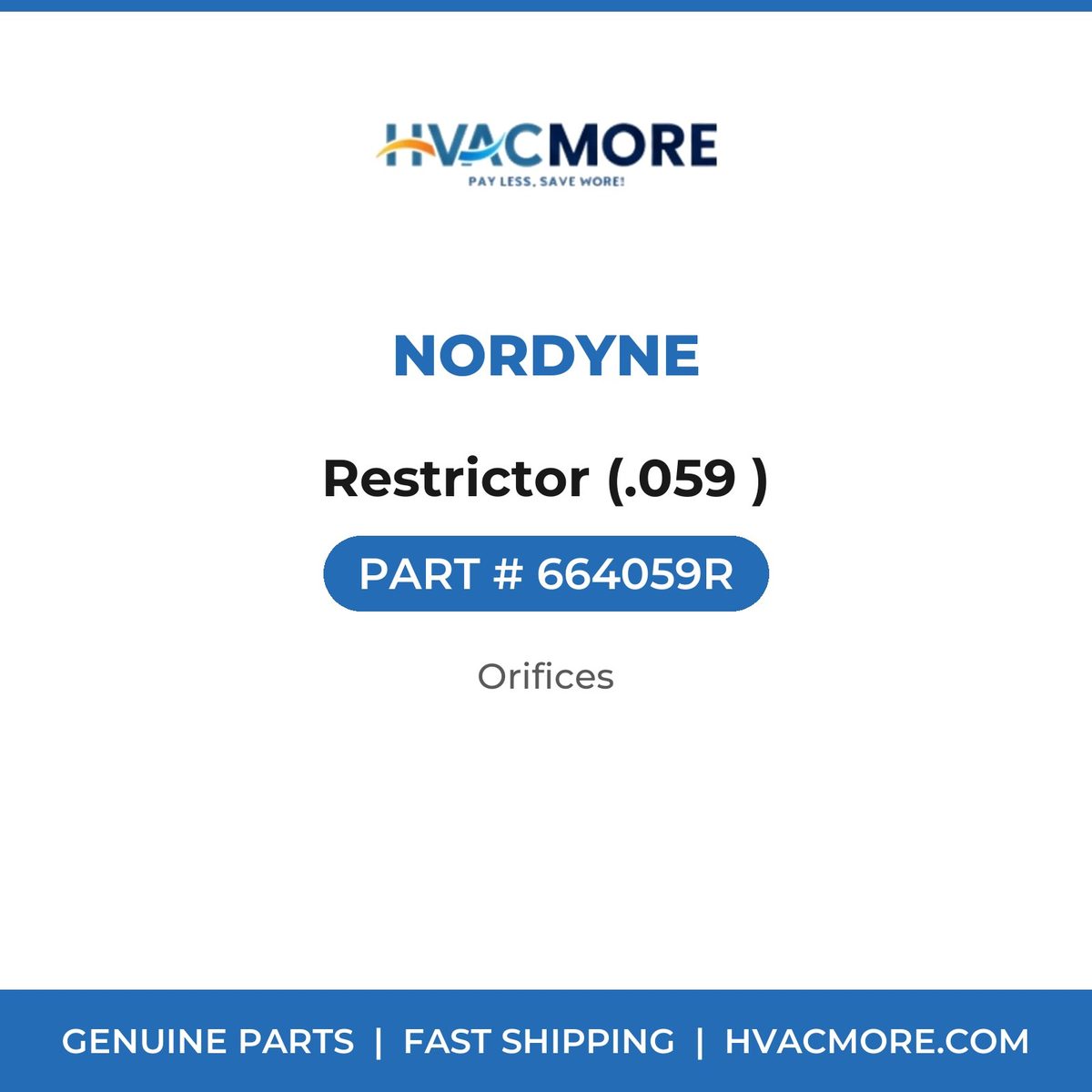 Nordyne Restrictor (.059 ) 664059R