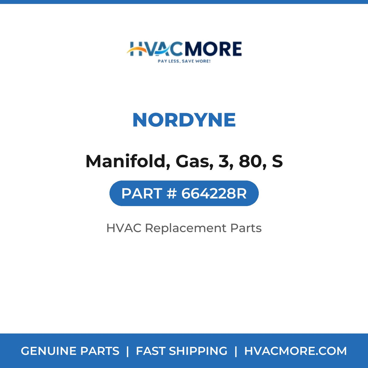Nordyne Manifold, Gas, 3, 80, S 664228R