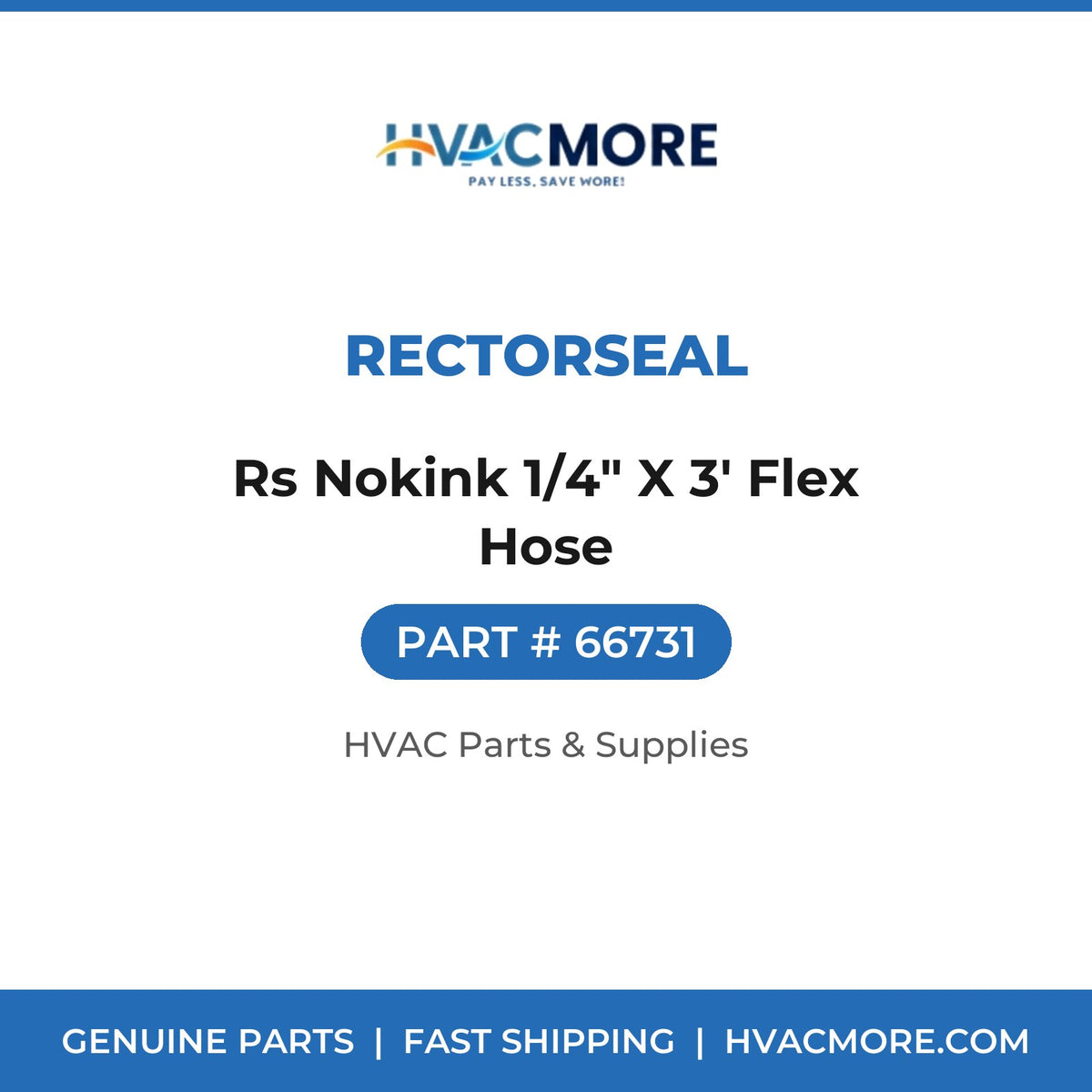 Rectorseal Rs Nokink 1/4" X 3' Flex Hose 66731