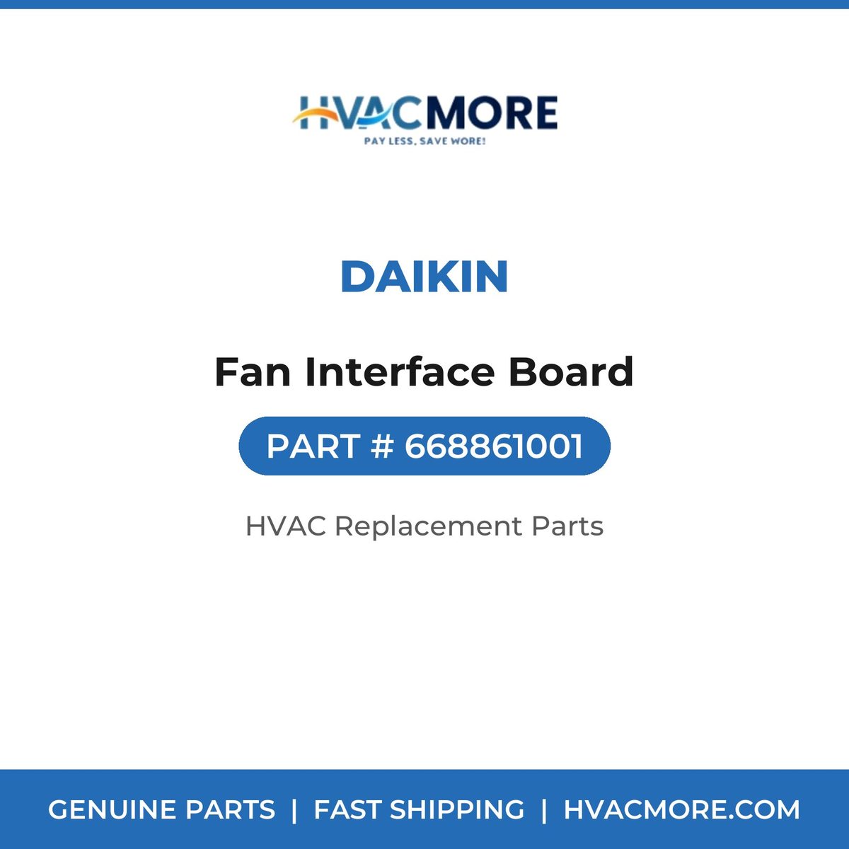 Daikin Fan Interface Board 668861001