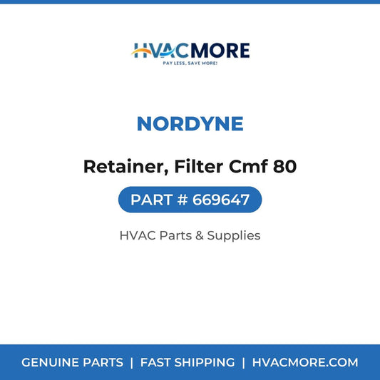Nordyne Retainer, Filter Cmf 80 669647