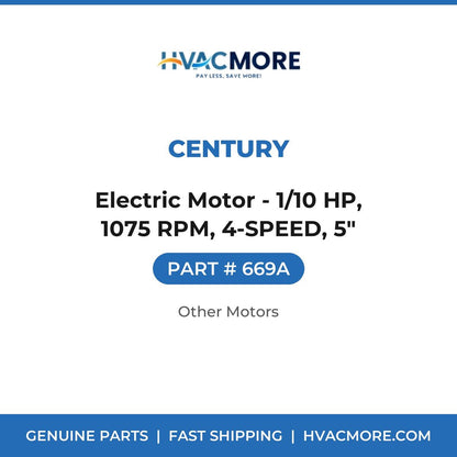 Century Electric Motor - 1/10 HP, 1075 RPM, 4-SPEED, 5" 669A
