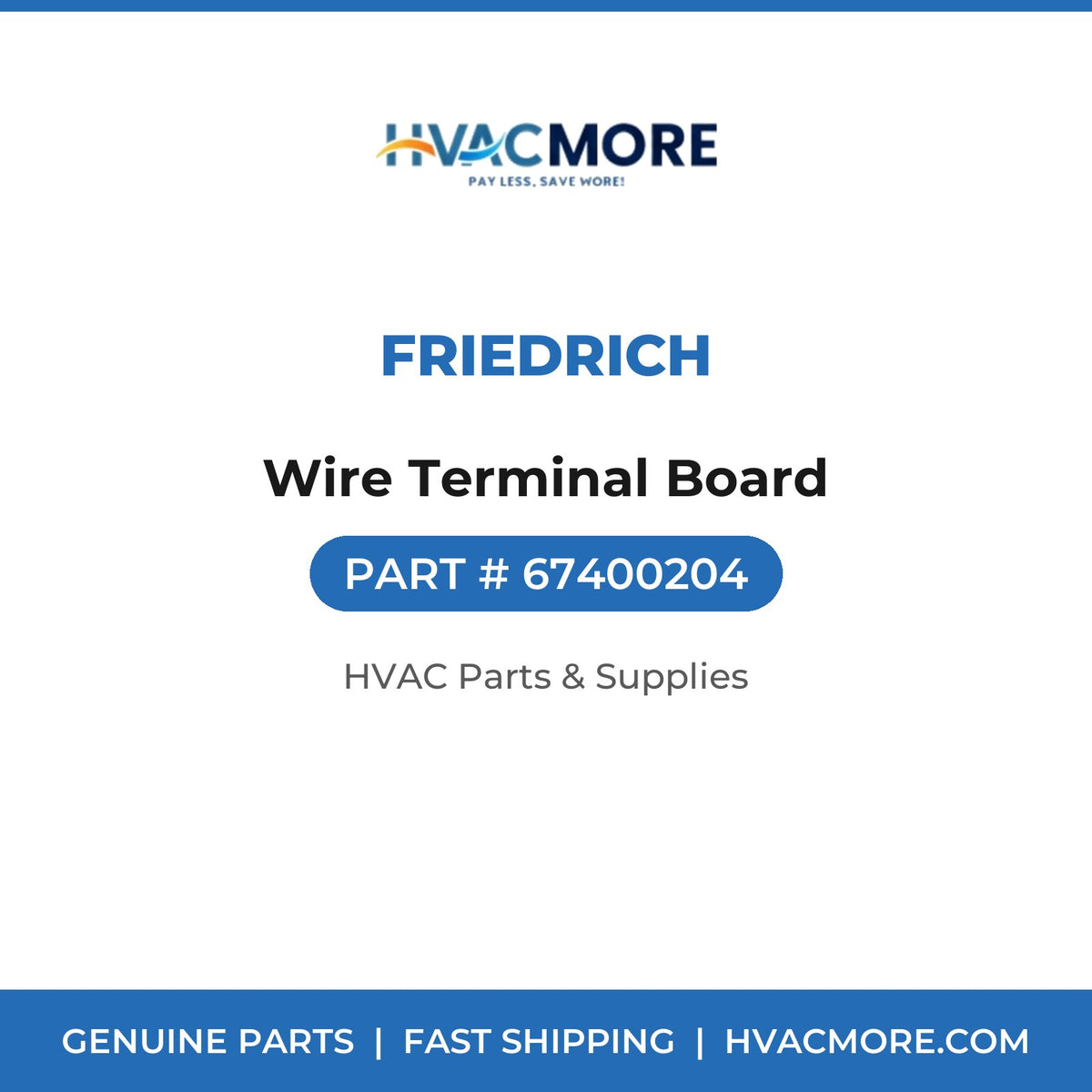 Friedrich Wire Terminal Board 67400204