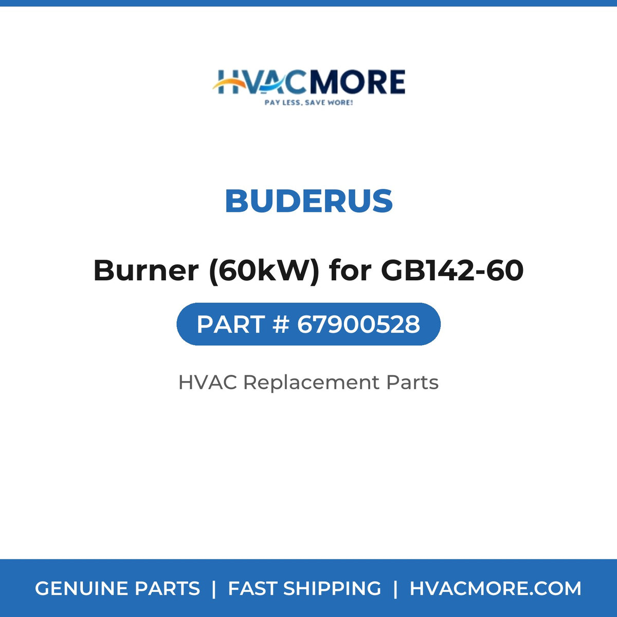 Buderus Burner (60kW) for GB142-60 67900528