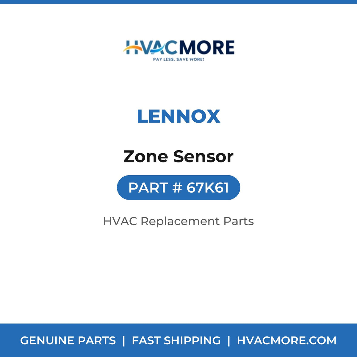 Lennox Zone Sensor 67K61