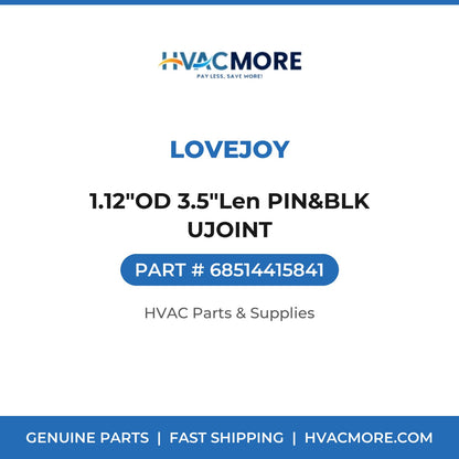Lovejoy 1.12"OD 3.5"Len PIN&BLK UJOINT 68514415841
