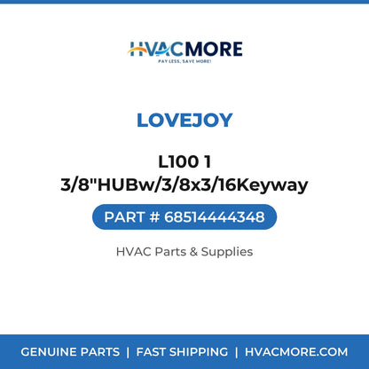 Lovejoy L100 1 3/8"HUBw/3/8x3/16Keyway 68514444348