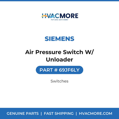 Siemens Air Pressure Switch W/ Unloader 69JF6LY