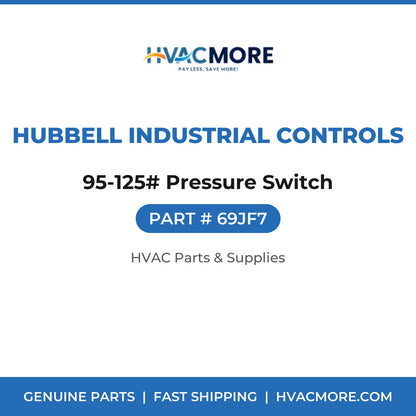 Hubbell Industrial Controls 95-125# Pressure Switch 69JF7