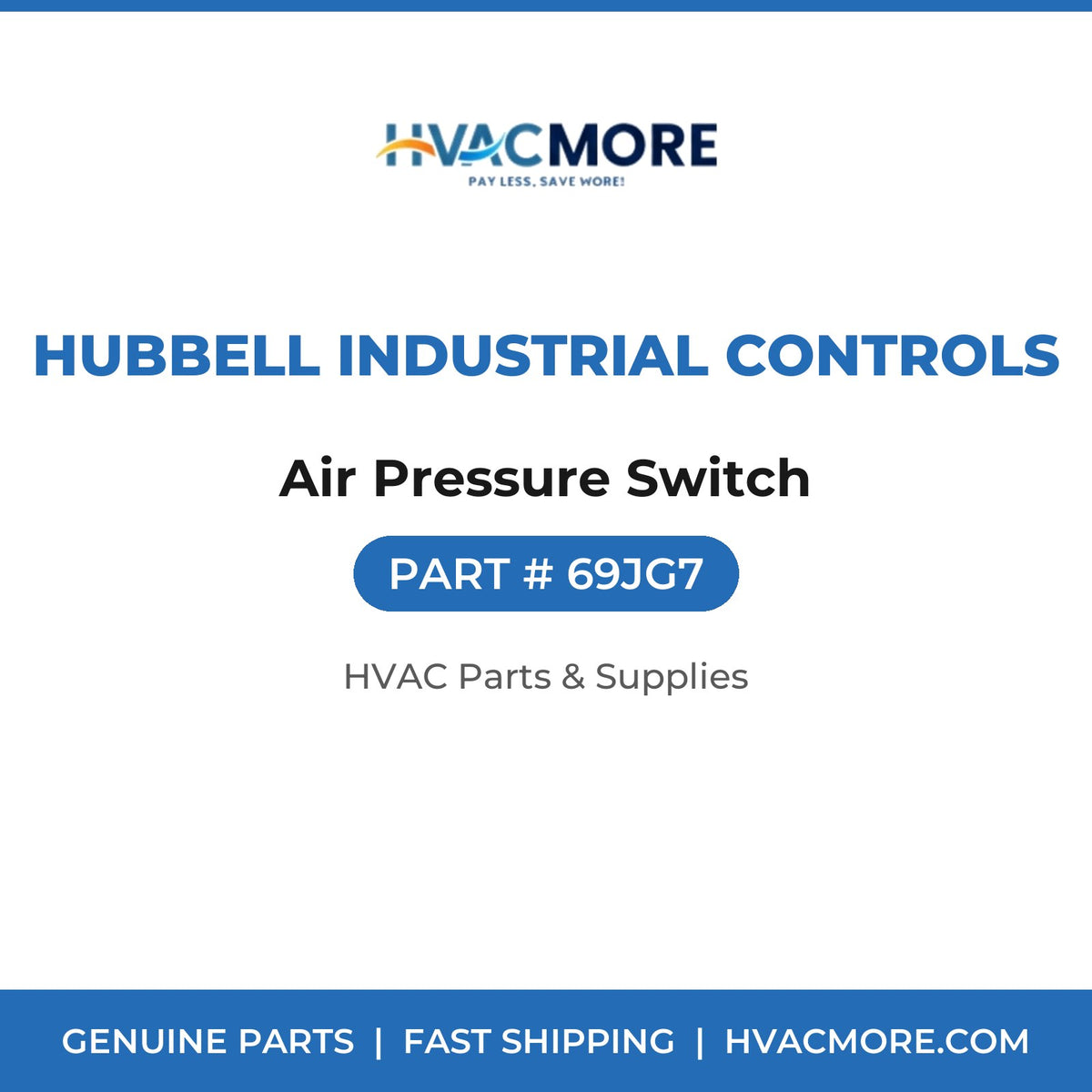 Hubbell Industrial Controls Air Pressure Switch 69JG7