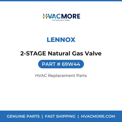 Lennox 2-STAGE Natural Gas Valve 69W44