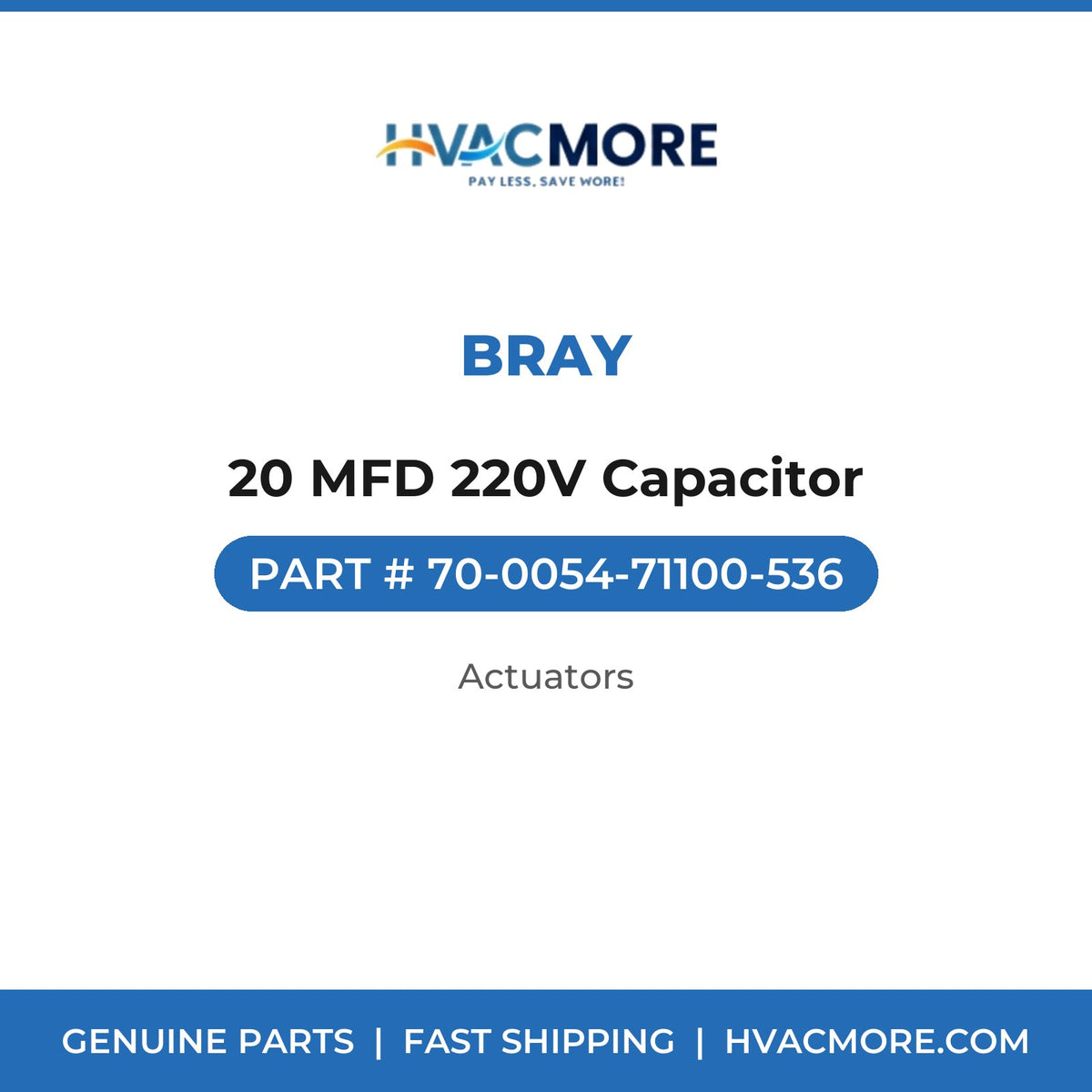 Bray 20 MFD 220V Capacitor 70-0054-71100-536