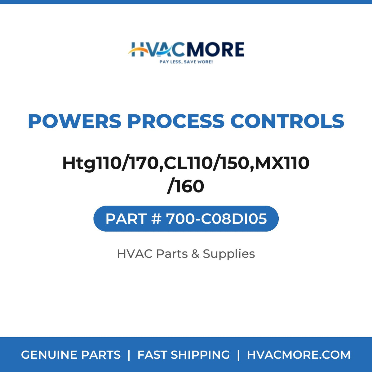Powers Process Controls Htg110/170,CL110/150,MX110/160 700-C08DI05