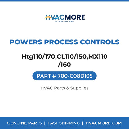 Powers Process Controls Htg110/170,CL110/150,MX110/160 700-C08DI05