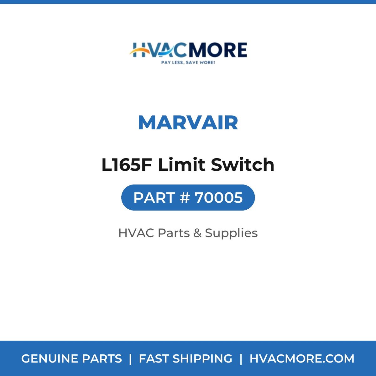 Marvair L165F Limit Switch 70005