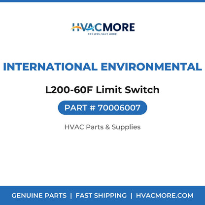 International Environmental L200-60F Limit Switch 70006007