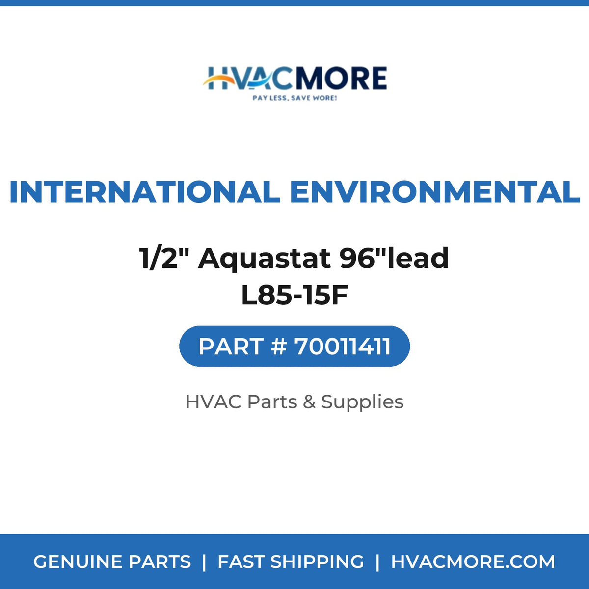 International Environmental 1/2" Aquastat 96"lead L85-15F 70011411